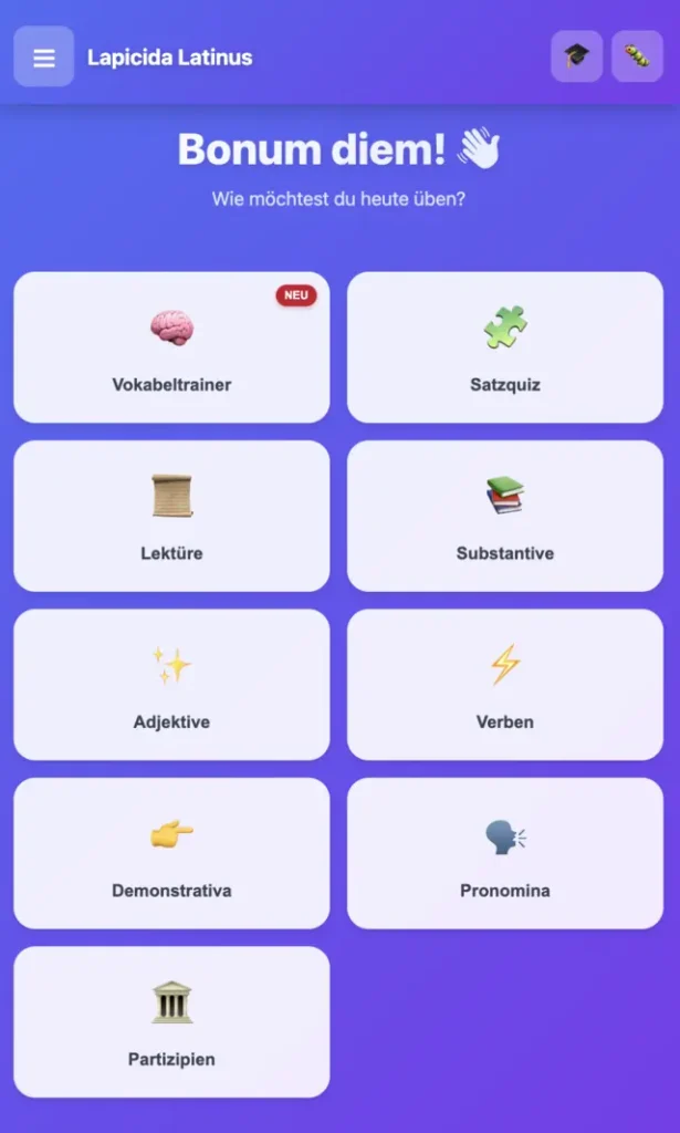 Das Dashboard der App mit Vokabeltrainer, Satzquiz und allen Modulen auf einen Blick, die man direkt nach dem Lapicida starten sieht