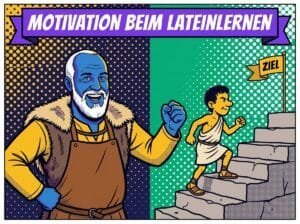 Latein lernen Motivation — Self-Determination Theory und warum sie funktioniert 6 Motivation beim Lateinlernen