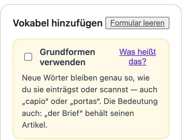 Schalter „Grundformen verwenden“ ausgeschaltet: Wörter bleiben wie eingetragen