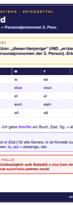 is ea id — Tabelle, Deklination und die eius/suus-Falle 1 Spickzettel is ea id (A6)